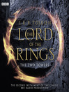 The Two Towers (MP3): The Lord of the Rings, Part 2